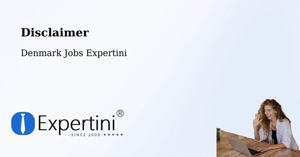 Disclaimer – Smørumnedre - Denmark Jobs Expertini
