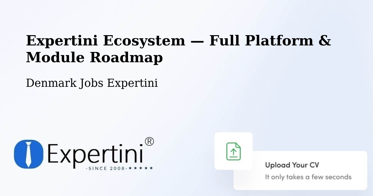 Expertini Ecosystem — Full Platform & Module Roadmap – Smørumnedre